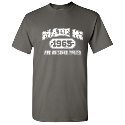 Made In 1965 All Orignal Parts Mens Tshirts Graphic Funny Tee 57th Birthday Apparel Novelty Gift For Sarcasm Lovers Holiday Humor Sarcastic T Shirt