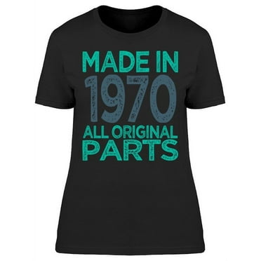 Made In 1970 Women's T-shirt