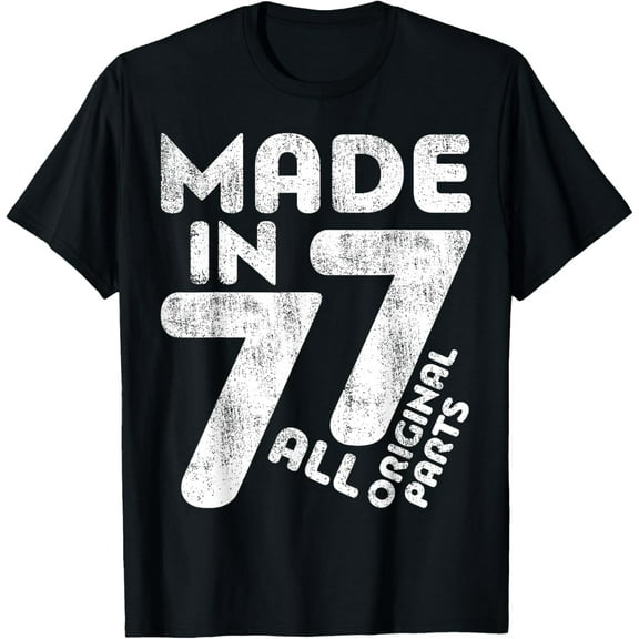Made In 1977 T-Shirt 46th Birthday Shirt T-Shirt
