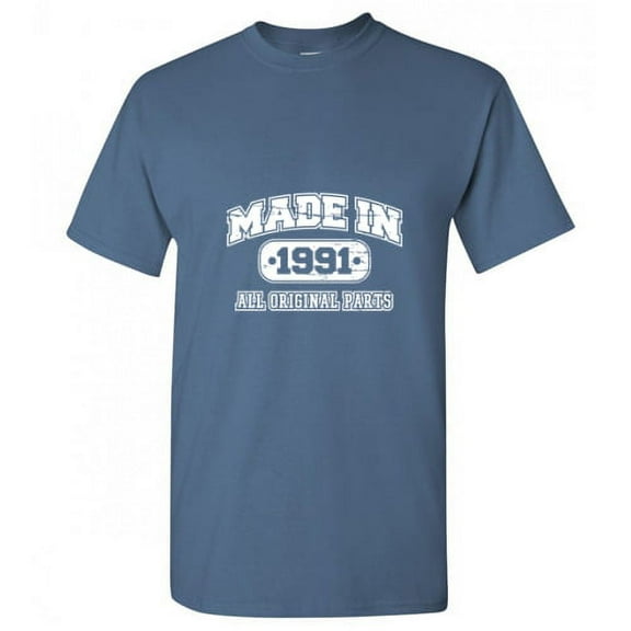 Made In 1991 All Orignal Parts Mens Tshirts Graphic Funny Tee 31st Birthday Apparel Novelty Gift For Sarcasm Lovers Holiday Humor Sarcastic T Shirt