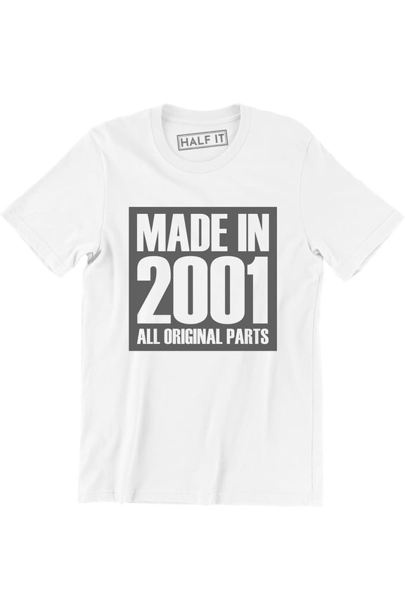 Made In 2001 All Original Parts 18Th Birthday Gift Present Men's T-Shirt