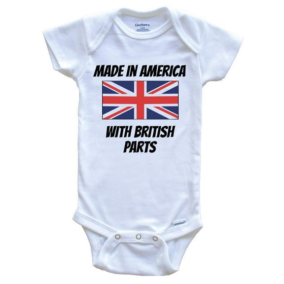 Made In America With British Parts United Kingdom Flag Funny Baby Bodysuit - Cute One Piece Baby Bodysuit, 0-3 Months White