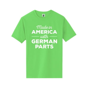 Made In America w/ German Parts Short Sleeve Neon T-Shirt
