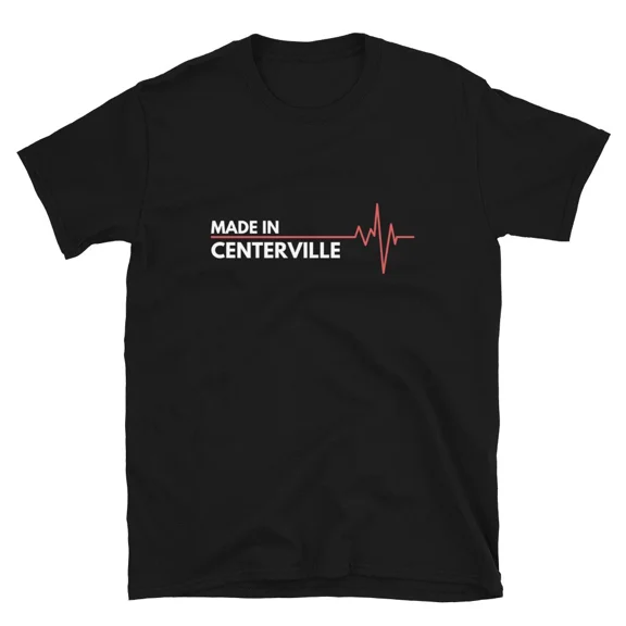 Made In Centerville Ohio Hometown City Of Birth T-Shirt