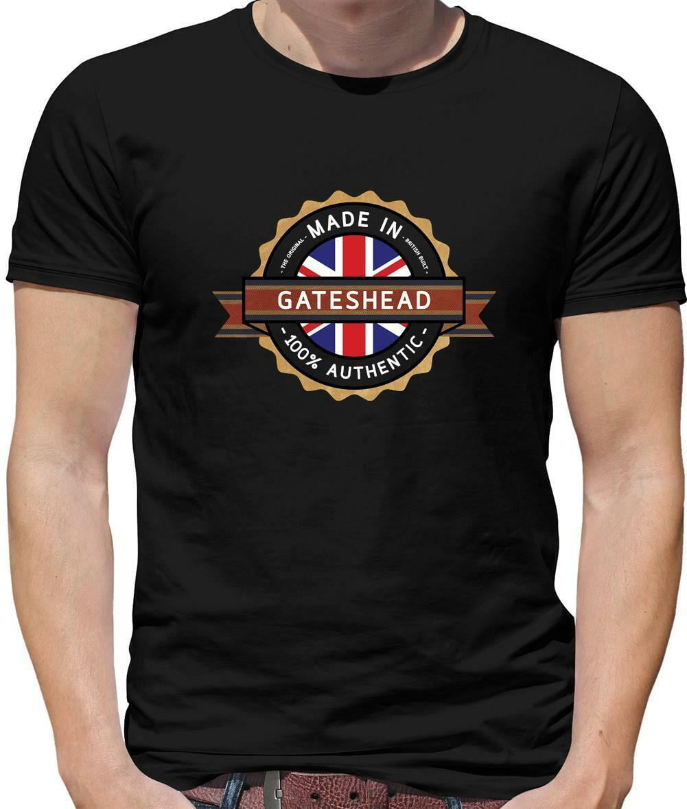 Made In Gateshead Mens TShirt Town Hometown Born In Tyne and