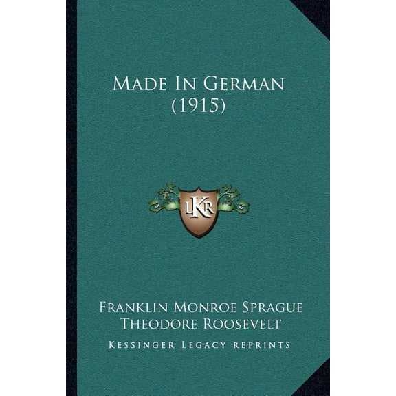 Made In German (1915) (Paperback)