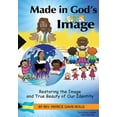 thumbnail image 1 of Made In God's Image, (Paperback), 1 of 1
