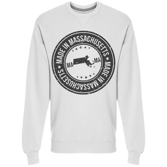 Made In Massachusetts Sweatshirt Men -Image by Shutterstock, Male XX-Large
