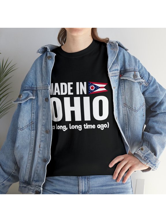 Made In Ohio A Long - Long Time Ago T-Shirt