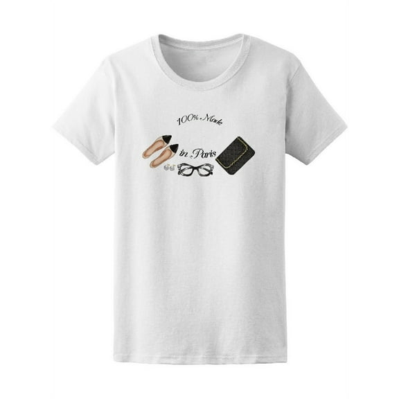 Made In Paris France 100% Chic Women's Tee - Image by Shutterstock