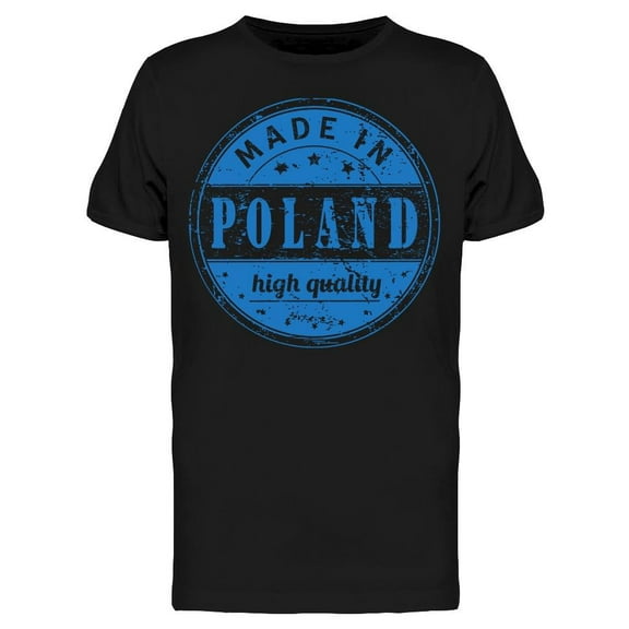 Made In Poland Quality T-Shirt Men -Image by Shutterstock, Male 3X-Large
