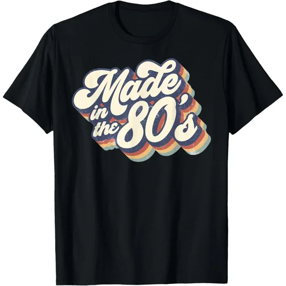 Made In The 80's Retro Funny Vintage 1980s Party Gift T-Shirt