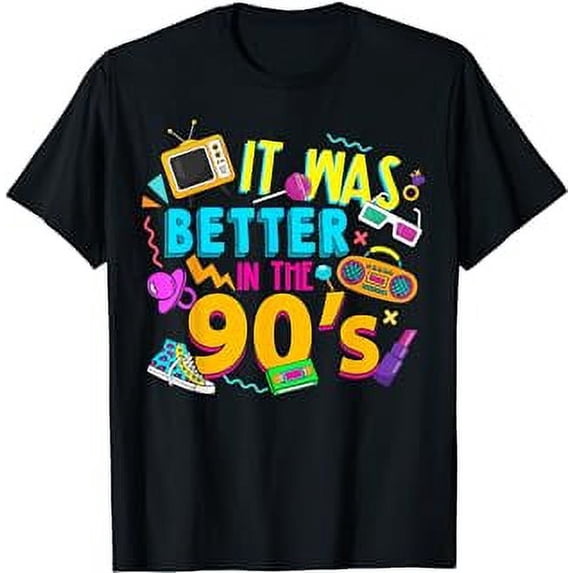Made In The 90’s 1990s Birthday It Was Better In The 90's T-Shirt