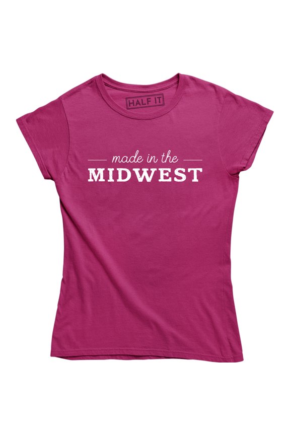 Made In The Midwest - Midwestern Country Local Women's Tee Shirt