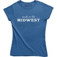 thumbnail image 1 of Made In The Midwest - Midwestern Country Local Women's Tee Shirt, 1 of 4