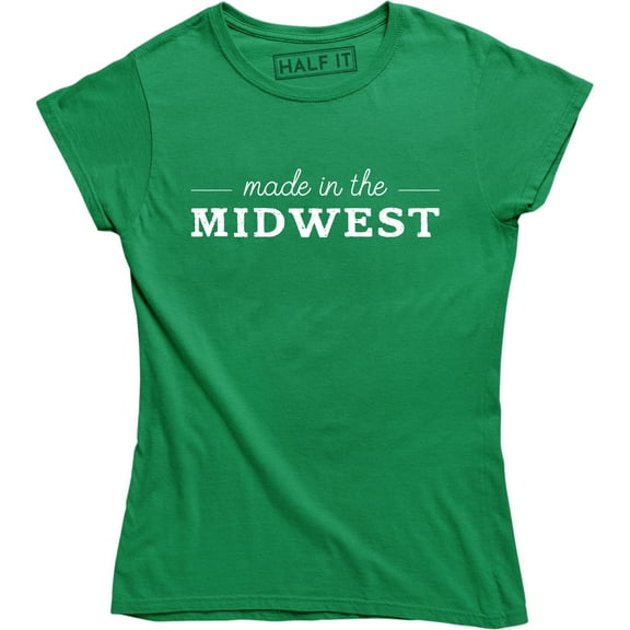 Made In The Midwest - Midwestern Country Local Women's Tee Shirt