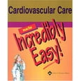 thumbnail image 1 of Pre-Owned Cardiovascular Care Made Incredibly Easy! (Paperback) 1582553378 9781582553375, 1 of 1