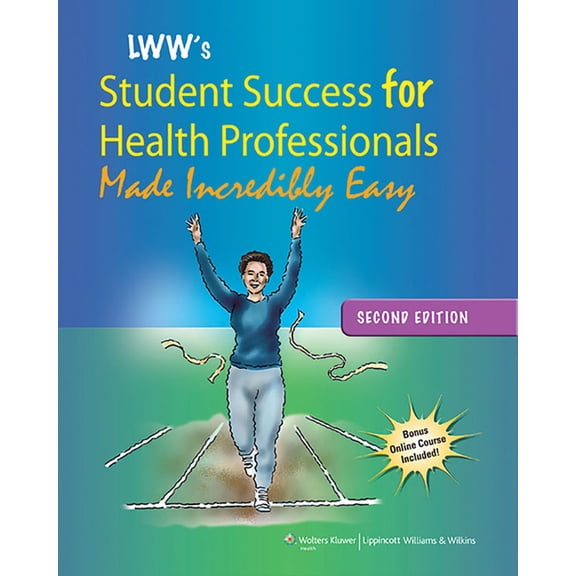 Pre-Owned Lippincott Williams & Wilkins' Student Success for Health Professionals Made Incredibly Easy