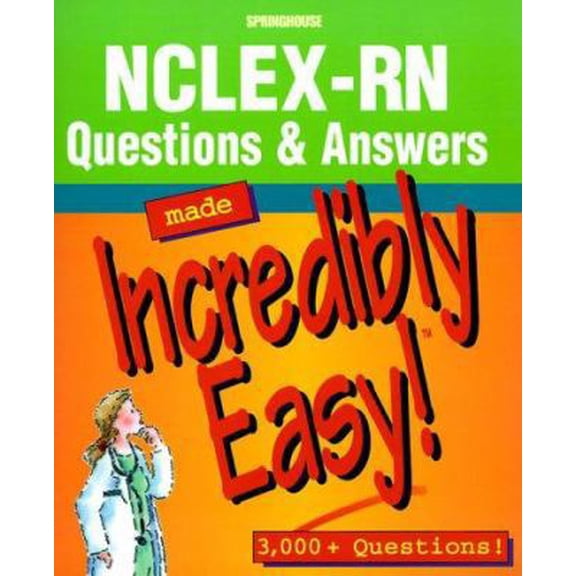 Pre-Owned NCLEX-RN Questions & Answers Made Incredibly Easy! (Incredible Easy) (Paperback) 1582550174 9781582550176