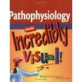 thumbnail image 1 of Pre-Owned Pathophysiology Made Incredibly Visual! (Made Incredibly Easy) (Paperback) 1582555559 9781582555553, 1 of 1