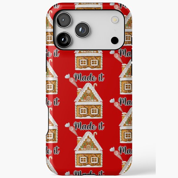 Made It Gingerbread House Case for iPhone 11 12 13 14 15 16 17 Pro Max