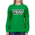 thumbnail image 1 of Made Mi Mexico. Girl. Sweatshirt Women -Smartprints Designs, Female 3X-Large, 1 of 4
