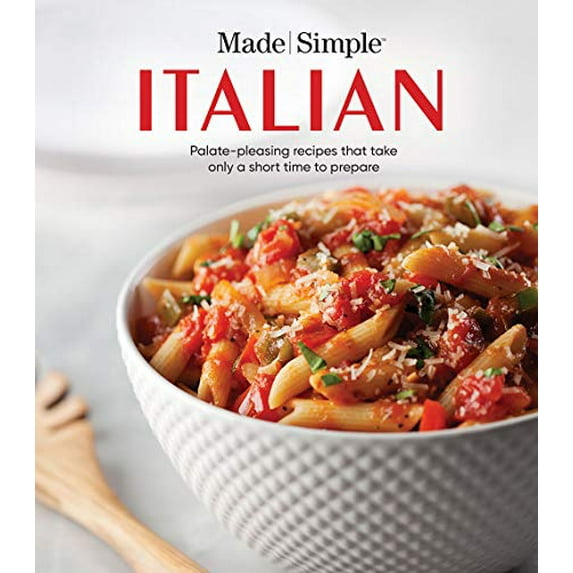 Pre-Owned Made Simple Italian: Palate-Pleasing Recipes That Take Only a Short Time to Prepare Paperback