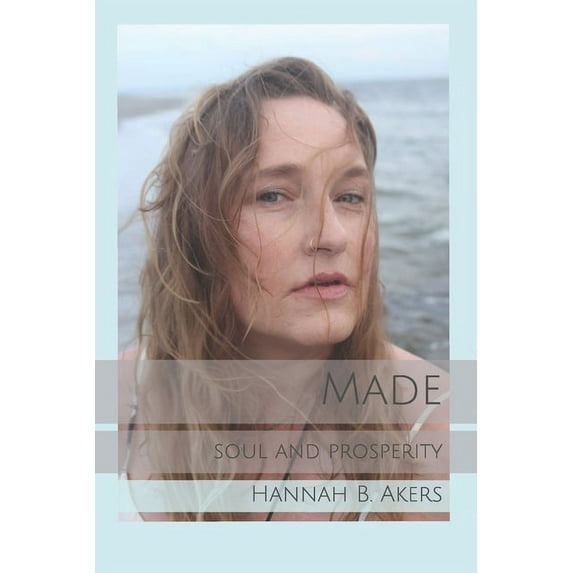 Made: Soul and Prosperity