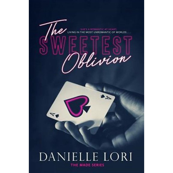 Made: The Sweetest Oblivion (Paperback)