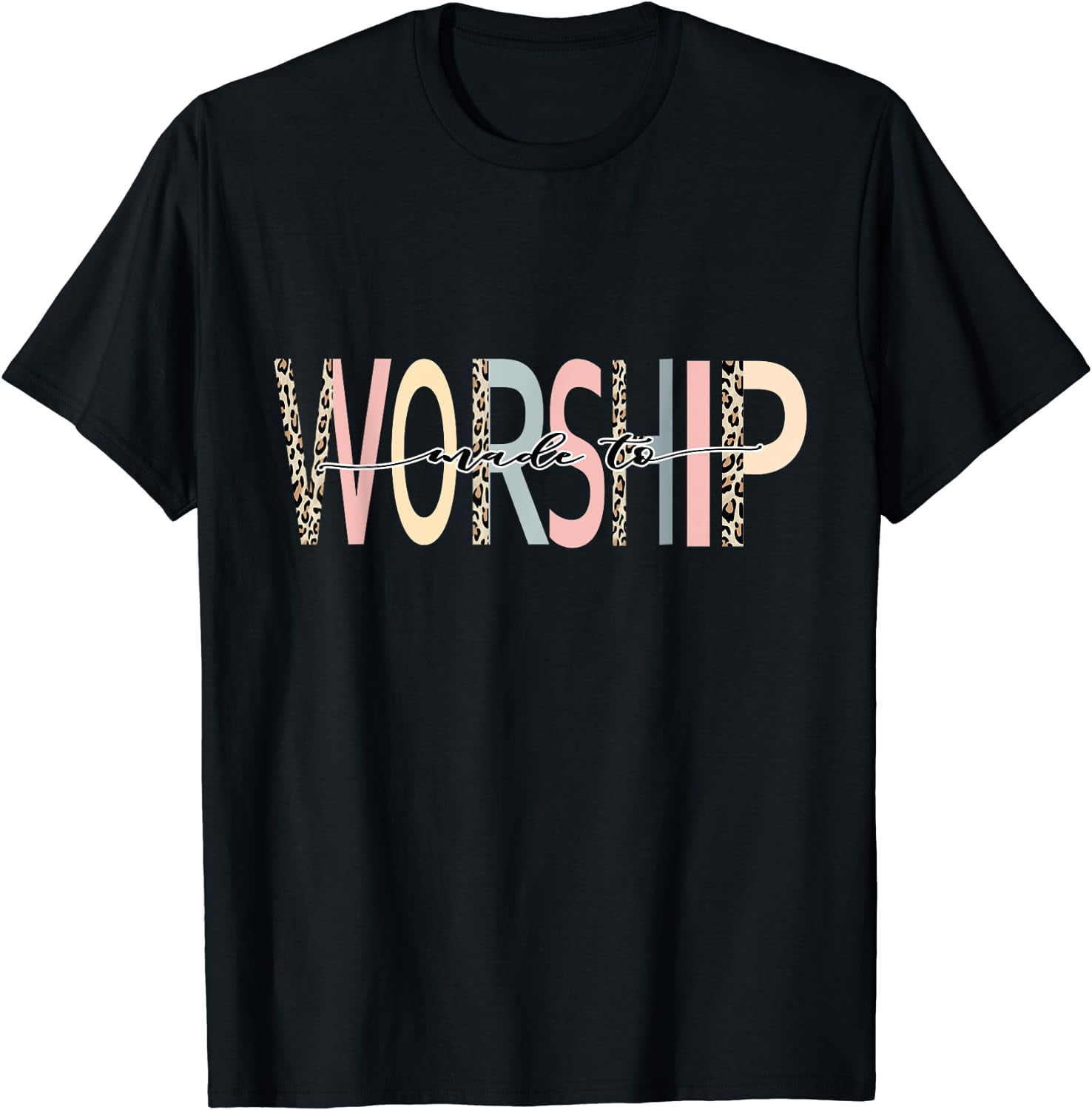 Made To Worship Psalm 95 Faith Christian Bible Verse T Shirt