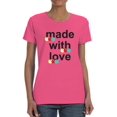 thumbnail image 1 of Made With Love Colorful Tags Shaped T-Shirt Women -Image by Shutterstock, Female x-Large, 1 of 4