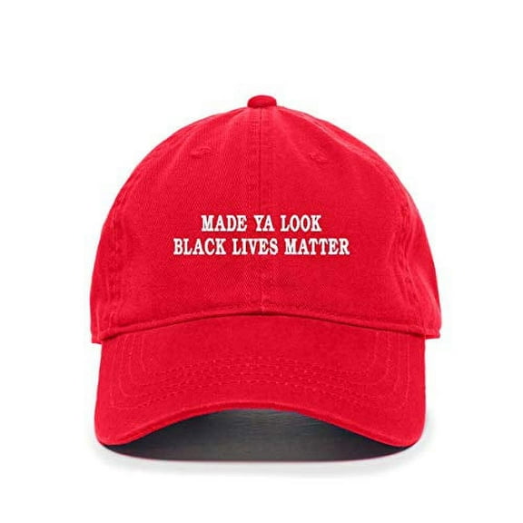 Made Ya Look Black Lives Matter Baseball Cap Embroidered Cotton Adjustable Dad Hat