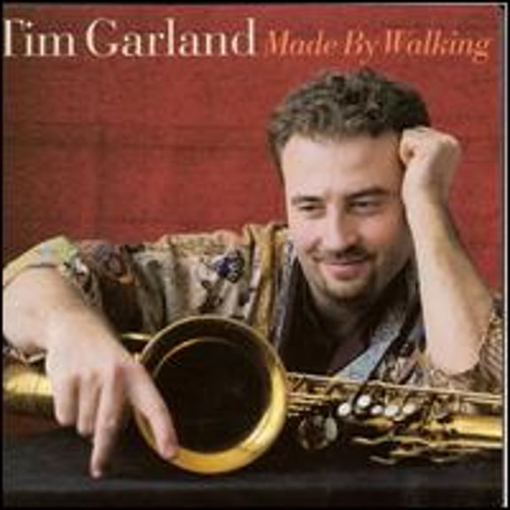 Made by Walking (CD) by Tim Garland
