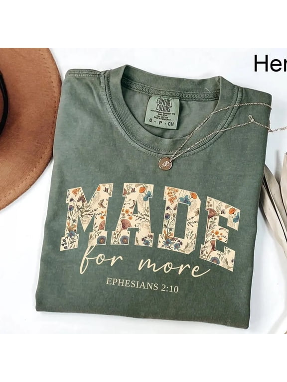 "Made for More" Floral Scripture T-Shirt – Ephesians 2:10 Inspired Tee for Christian Women
