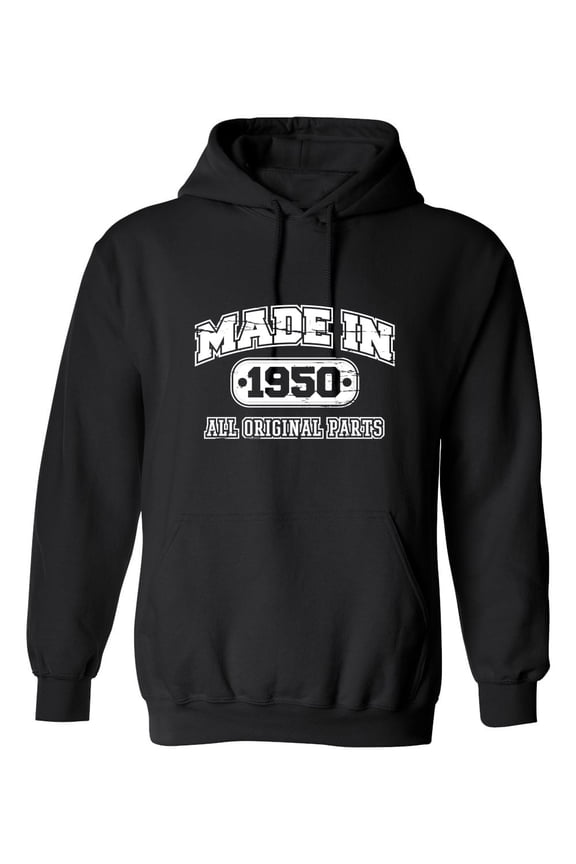 Made in 1950 All Original Parts Sarcastic Novelty Gift Idea Adult Humor Funny Men's Hoodies
