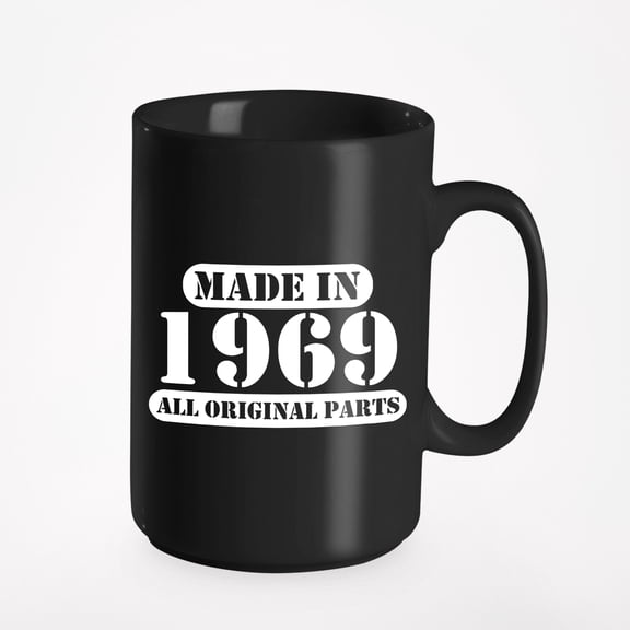 Made in 1969 All Original Parts. Birthday Gifts And, Black 15oz Ceramic Mug