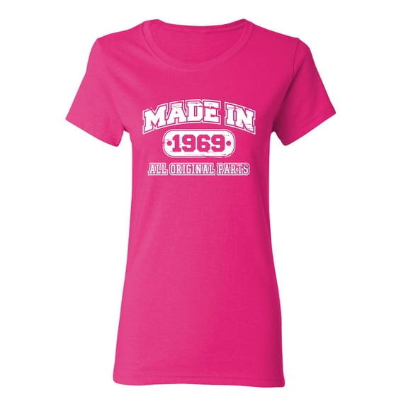 Made in 1969 All Original Parts Sarcastic Novelty Gift Idea Adult Humor Funny Women's Casual Tees