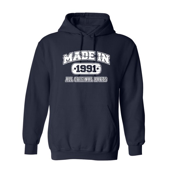 Made in 1991 All Original Parts Sarcastic Novelty Gift Idea Adult Humor Funny Men's Hoodies