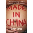 thumbnail image 1 of Made in China: A Memoir of Marriage and Mixed Babies in the Middle Kingdom, (Paperback), 1 of 1