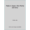 thumbnail image 1 of Pre-Owned Made in Japan: Akio Morita and Sony (Hardcover) 0525244654 9780525244653, 1 of 1