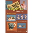 thumbnail image 1 of Pre-Owned Made in Japan Ceramics: 1921-1941 (Paperback) 0887406130 9780887406133, 1 of 1