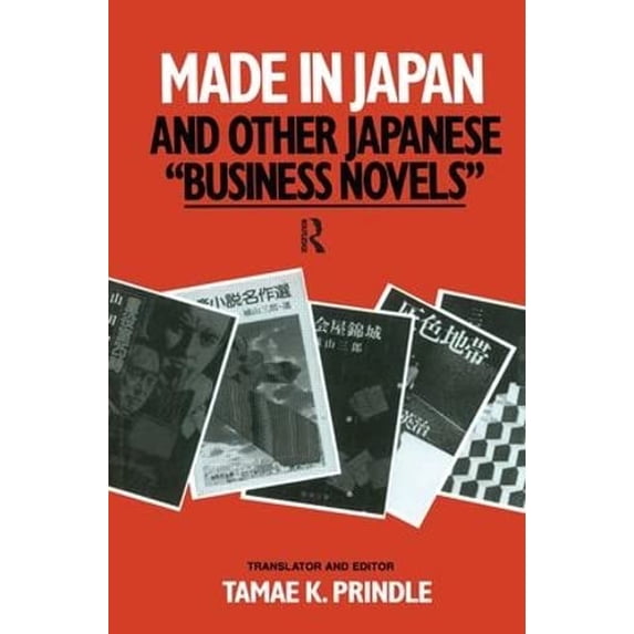 Pre-Owned Made in Japan and Other Japanese Business Novels (Paperback) 0873327721 9780873327725