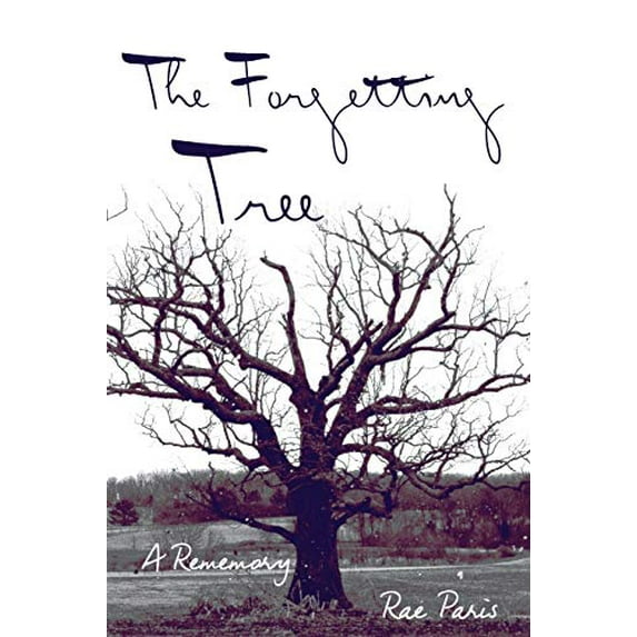 Pre-Owned The Forgetting Tree: A Rememory (Paperback) 0814344267 9780814344262