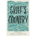 thumbnail image 1 of Made in Michigan Writers Grief's Country: A Memoir in Pieces, (Paperback), 1 of 1