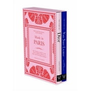 Little Books of Fashion Made in Paris The Ultimate Guide to the Iconic Fashion Houses of Dior and Yves Saint Laurent, Paperback
