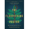 thumbnail image 1 of Made to Flourish Resources The Flourishing Pastor: Recovering the Lost Art of Shepherd Leadership, (Paperback), 1 of 1