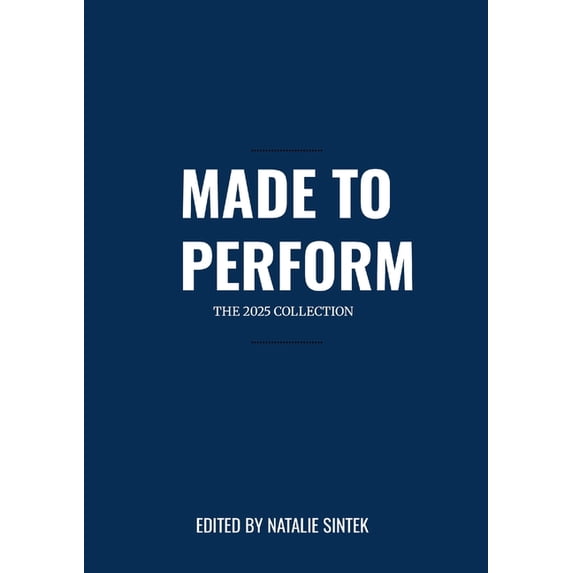 Made to Perform: The 2025 Collection, (Paperback)