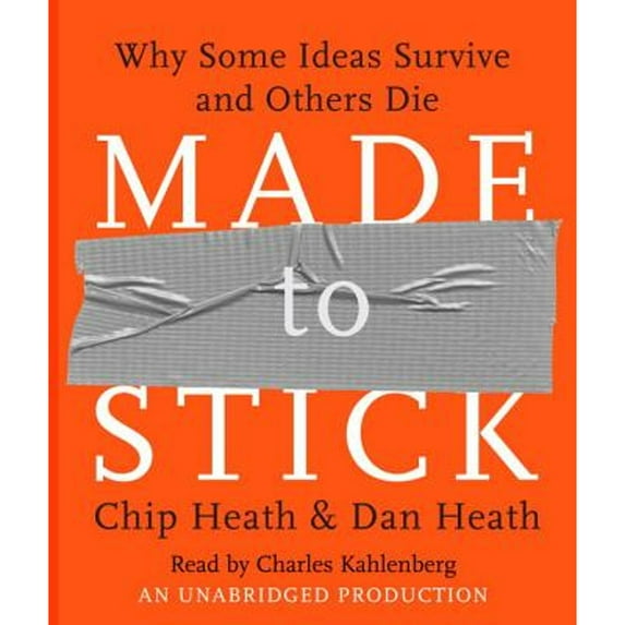 Pre-Owned Made to Stick: Why Some Ideas Survive and Others Die (Paperback) 0739341340 9780739341346