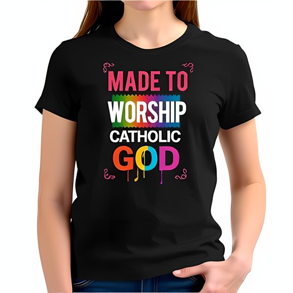 Made to Worship Catholic God T-Shirt - Vibrant Rainbow Drip Design with Whimsical Pink Swirls - Casual & Comfortable Fit