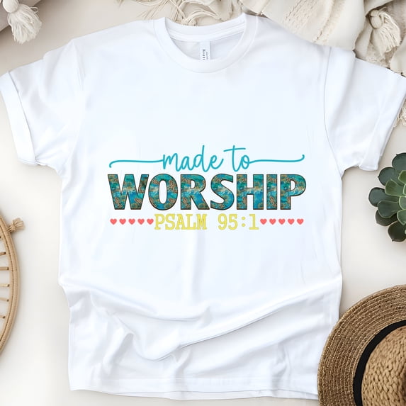 Made to Worship Psalm 95:1 Christian Graphic T-Shirt, White, Size 2XL